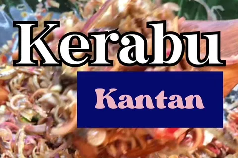 Kerabu Bunga Kantan