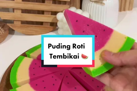 Roti Puding Tembikai