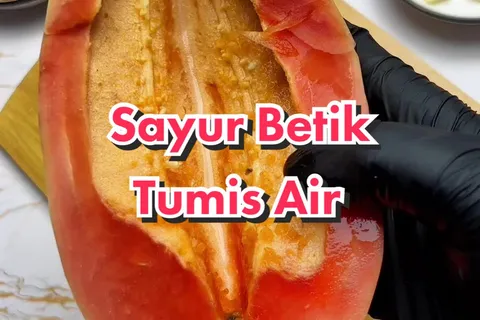 Sayur Tumis Betik Mengkal