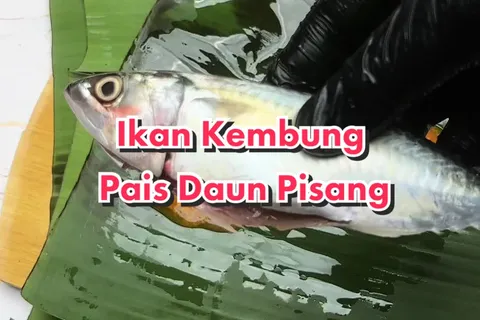 Ikan Pais Daun Pisang