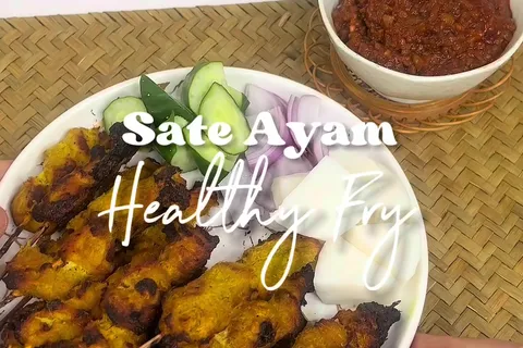 Satay Ayam Healthy Fried