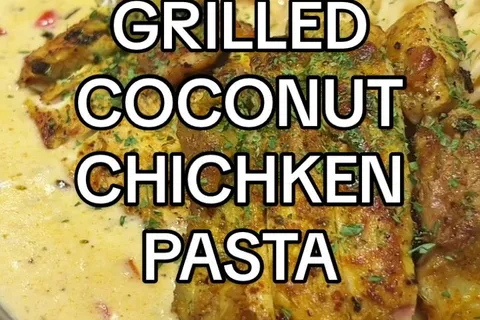 Grilled Coconut Chicken Pasta