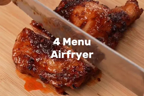 4 Lauk Airfryer
